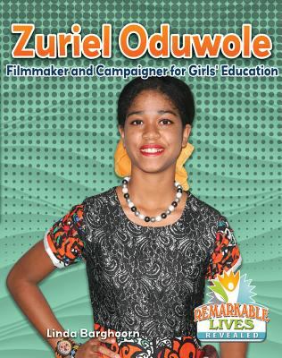 Zuriel Oduwole : filmmaker and campaigner for girls' education