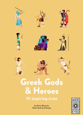 Greek Gods & heroes : 40 inspiring icons