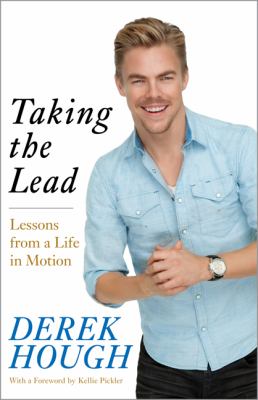 Taking the lead : lessons from a life in motion