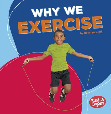 Why we exercise