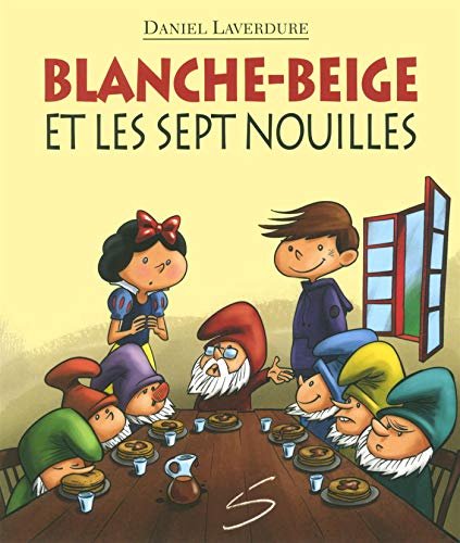 Blanche-Beige et les sept nouilles