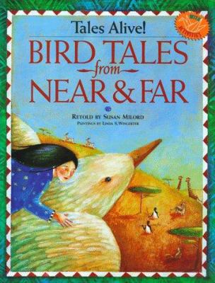Tales alive! : bird tales from near & far