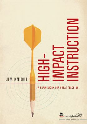 High-impact instruction : a framework for great teaching