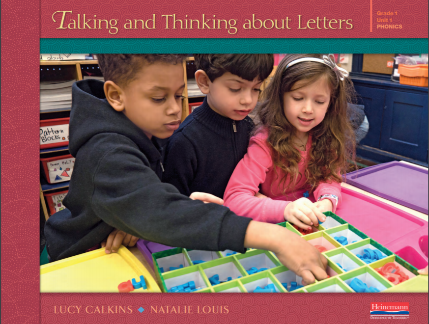 Units of study in phonics, grade 1, unit 1 : talking and thinking about letters