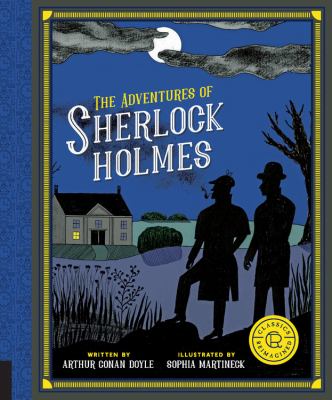 The adventures of Sherlock Holmes : twelve gripping crime stories