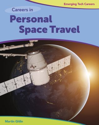 Careers in personal space travel