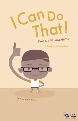 I can do that! : a book on self-regulation