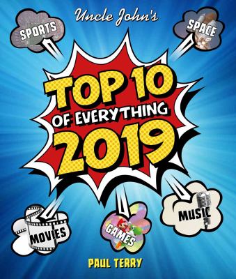 Top 10 of everything 2019