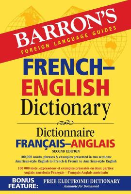 French-English dictionary = Dictionnaire français-anglais