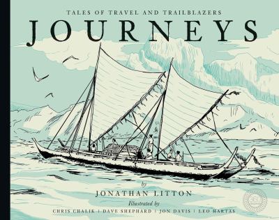 Journeys : tales of travel and trailblazers