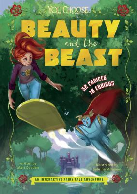 Beauty and the beast : an interactive fairy tale adventure