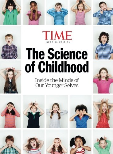 The science of childhood : inside the minds of our younger selves