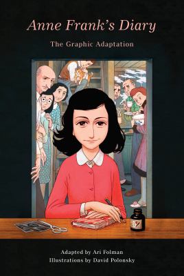 Anne Frank's diary : the graphic novel