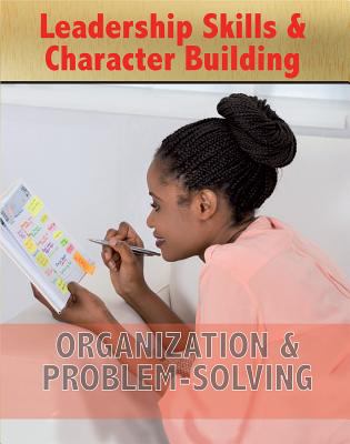 Organization & problem-solving