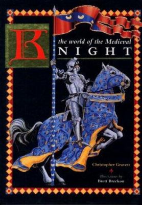 The world of the Medieval knight