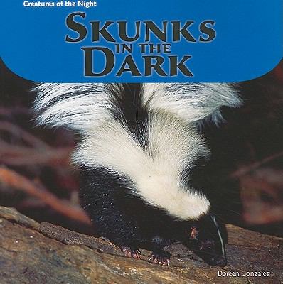 Skunks in the dark