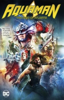 Aquaman : the King of Atlantis