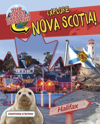 Explore Nova Scotia!