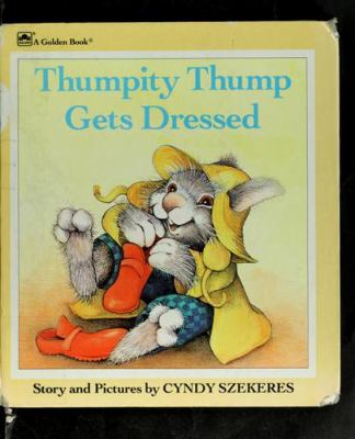 Thumpity Thump gets dressed