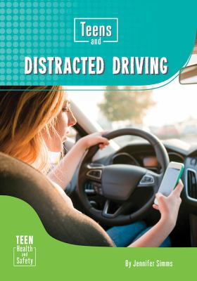 Teens and distracting driving