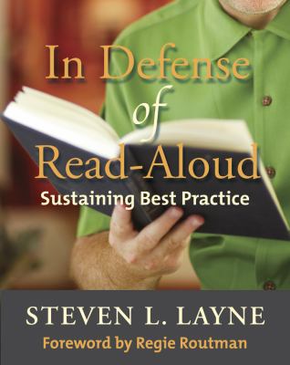 In defense of read-aloud : sustaining best practice