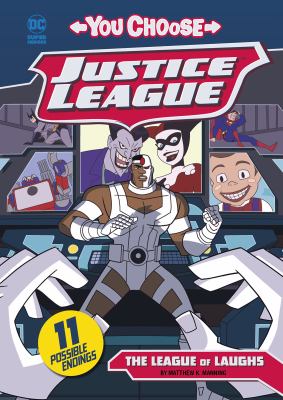 Justice League. The league of laughs /