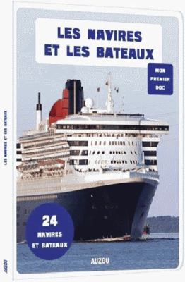 Les navires et les bateaux