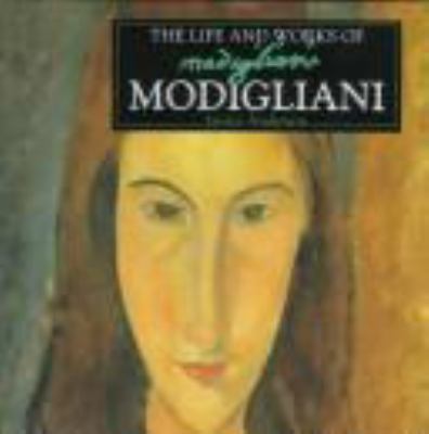 The life and works of Modigliani