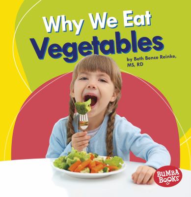 Why we eat vegetables