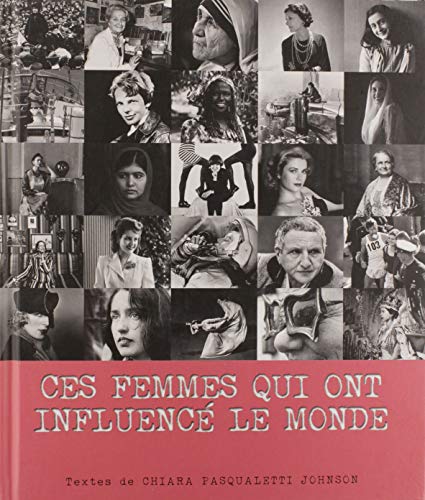 Ces femmes qui ont influencé le monde