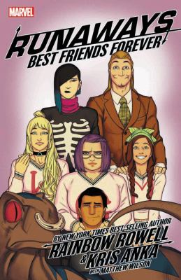 Runaways. 2, Best friends forever /