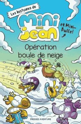 Opération boule de neige