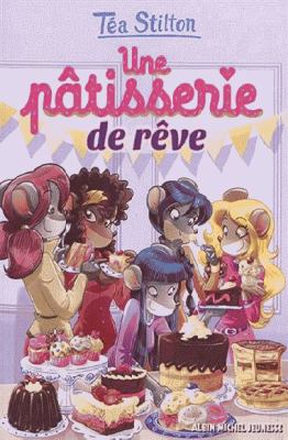 Une pâtisserie de rêve