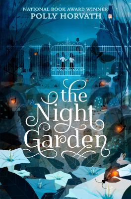 The night garden