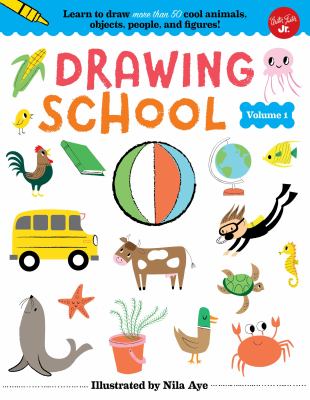 Drawing school. Volume 1 /