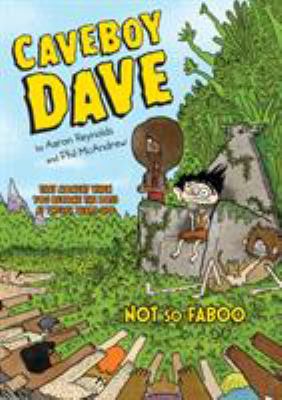 Caveboy Dave. 2, Not so Faboo /
