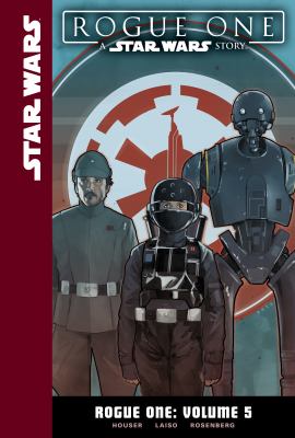 Rogue One. Volume 5 /