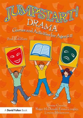 Jumpstart! drama : games and activities for ages 5-11