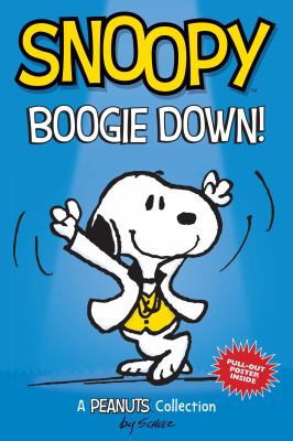Snoopy : boogie down