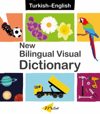 New bilingual visual dictionary : English-Turkish
