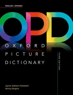 OPD, Oxford picture dictionary : English-Spanish, Spanish-English