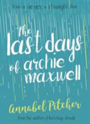 The last days of Archie Maxwell