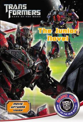 Transformers : dark of the Moon : the junior novel
