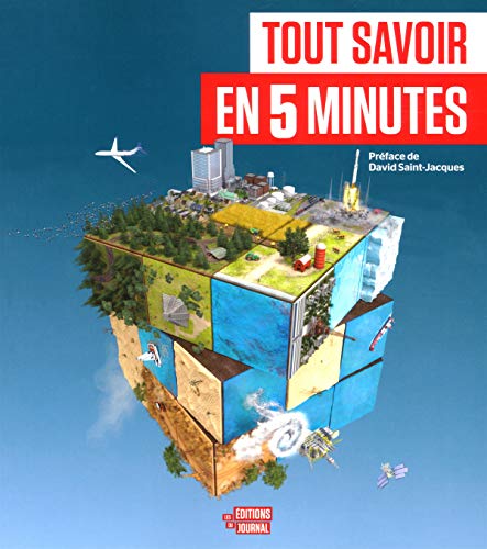 Tout savoir en 5 minutes