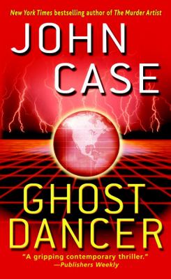 Ghost dancer: a novel.