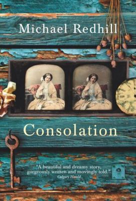 Consolation : a novel