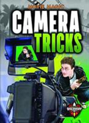 Camera tricks