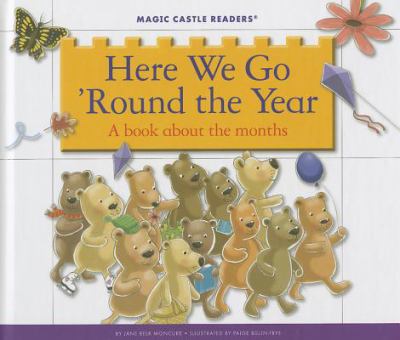 Here we go 'round the year : a book about the months