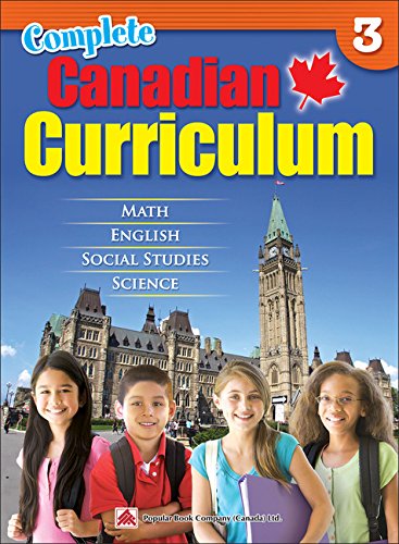 Complete Canadian curriculum. 3, Math, English, social studies, science.