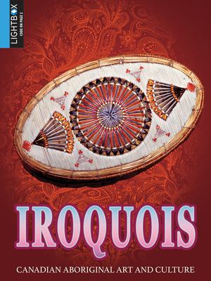 Iroquois : Canadian aboriginal art and culture